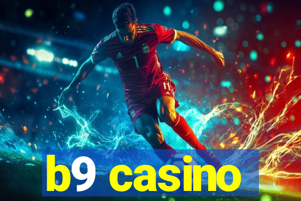 b9 casino